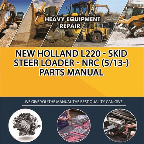 new holland skid steer l220|new holland l220 parts manual.